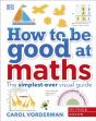 How To Be Good At Maths - Preview