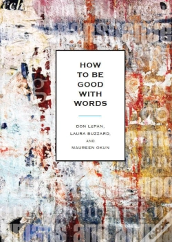 Capa do artigo How To Be Good With Words