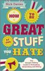 How To Be Great At The Stuff You Hate - Preview