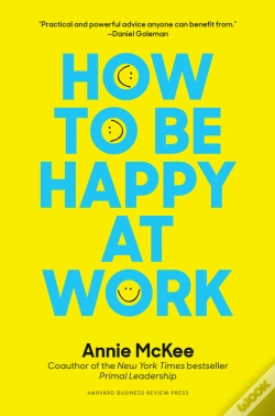Capa do artigo How To Be Happy At Work