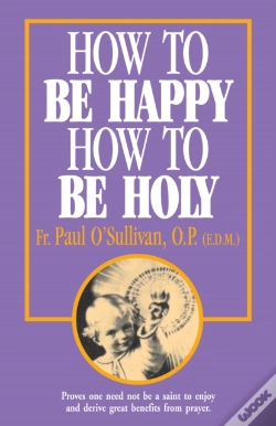 Capa do artigo How To Be Happy, How To Be Holy