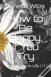 Capa do artigo How To Be Happy, If You Try