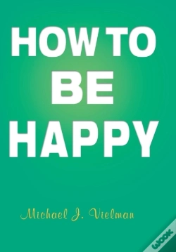 Capa do artigo How To Be Happy