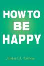 How To Be Happy - Preview