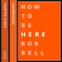 How To Be Here - Preview