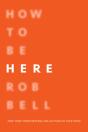 How To Be Here - Preview