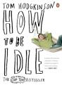 How To Be Idle - Preview