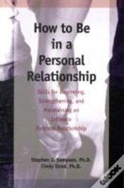 Capa do artigo How To Be In A Personal Relationship