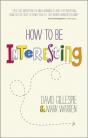 How To Be Interesting - Preview