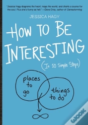 Capa do artigo How To Be Interesting