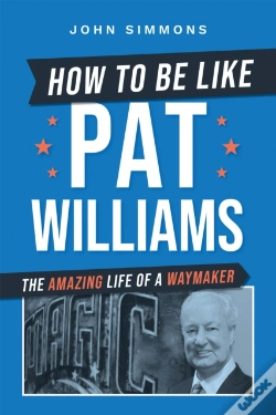 Capa do artigo How To Be Like Pat Williams