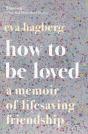 How To Be Loved - Preview