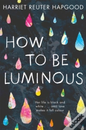 Capa do artigo How To Be Luminous