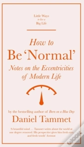 How To Be 'Normal'