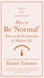 How To Be 'Normal' - Preview