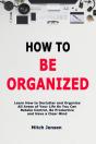 How To Be Organized - Preview