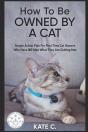 How To Be Owned By A Cat: Simple Action - Preview