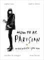 How To Be Parisian - Preview