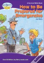How To Be Prepared For Emergencies