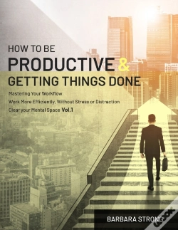 Capa do artigo How To Be Productive And Getting Things Done