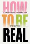How To Be Real