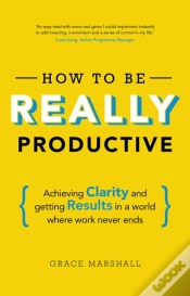 Capa do artigo How To Be Really Productive
