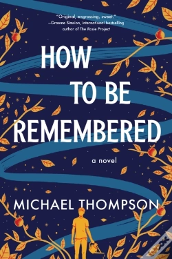 Capa do artigo How To Be Remembered