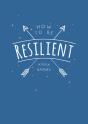 How To Be Resilient - Preview