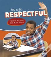 Capa do artigo How To Be Respectful A Question & Answer