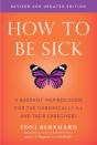 How To Be Sick (Second Edition) - Preview