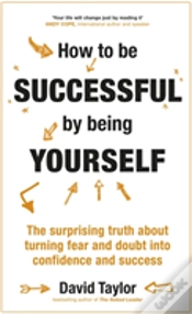 Capa do artigo How To Be Successful By Being Yourself