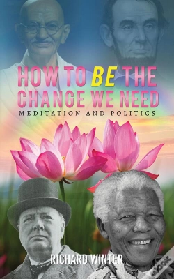 Capa do artigo How To Be The Change We Need