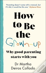 Capa do artigo How To Be The Grown-Up