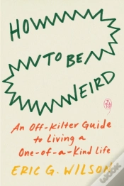 Capa do artigo How To Be Weird
