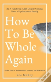 Capa do artigo How To Be Whole Again