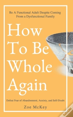 Capa do artigo How To Be Whole Again