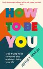 How To Be You - Preview
