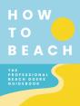 How To Beach - Preview