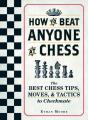 How To Beat Anyone At Chess - Preview