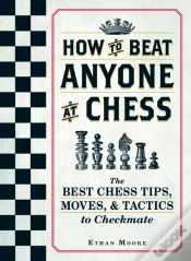 Capa do artigo How To Beat Anyone At Chess