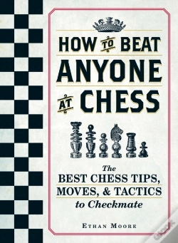 Capa do artigo How To Beat Anyone At Chess