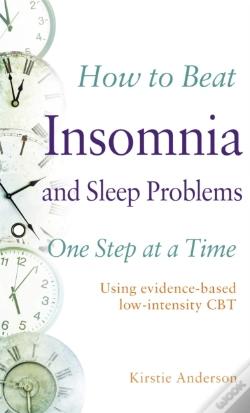 Capa do artigo How To Beat Insomnia And Sleep Problems One Step At A Time