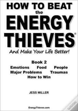 Capa do artigo How To Beat The Energy Thieves And Make Your Life Better