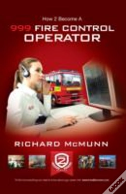 Capa do artigo How To Become A 999 Fire Control Operator: The Ultimate Guide To Becoming A Fire Control Operator