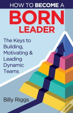 Capa do artigo How To Become A Born Leader