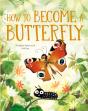 How To Become A Butterfly - Preview
