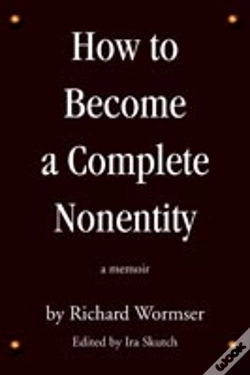 Capa do artigo How To Become A Complete Nonentity