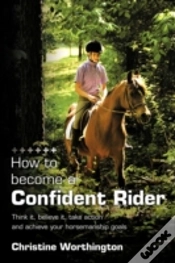 Capa do artigo How To Become A Confident Rider: Think I