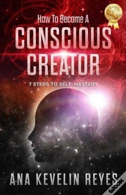 Capa do artigo How To Become A Conscious Creator