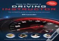 How To Become A Driving Instructor